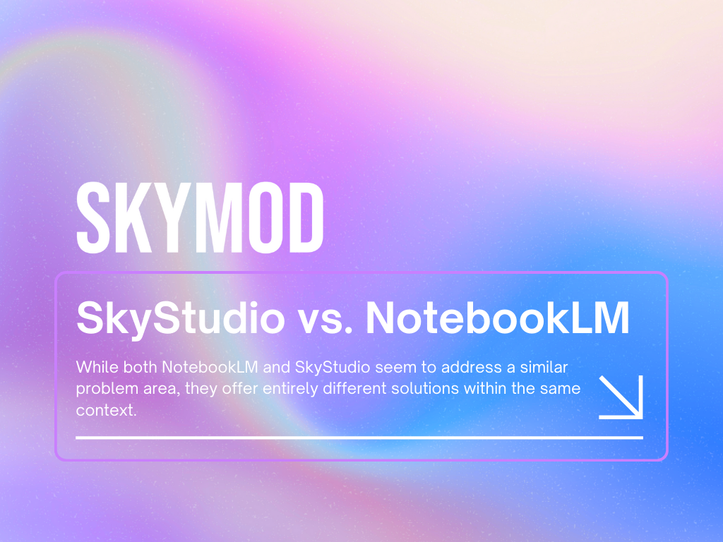 SkyStudio vs NotebookLM Skystudio vs NotebookLM